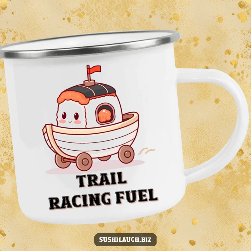 Funny Sushi Boat Camping Mug showing a happy boat with tiny wheels racing, ready for outdoor enjoyment and speedy sips.
