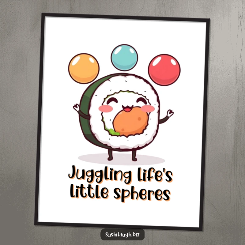 Funny Free Printable Wall Art: A cheerful sushi roll with legs juggling colorful ikura spheres, adding playful foodie art.