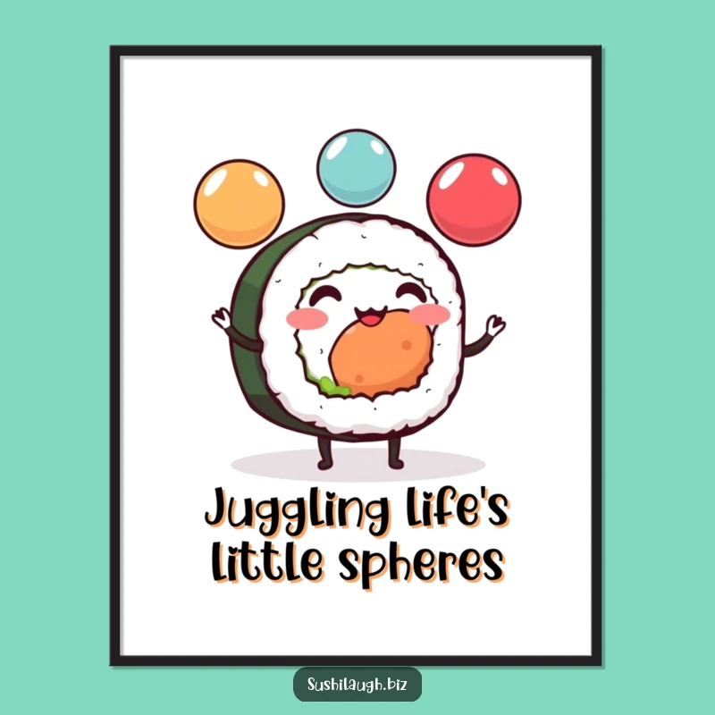 Free Printable Wall Art: Juggling Sushi Roll Fun, Hilarious Downloadable Decor for Foodies!
