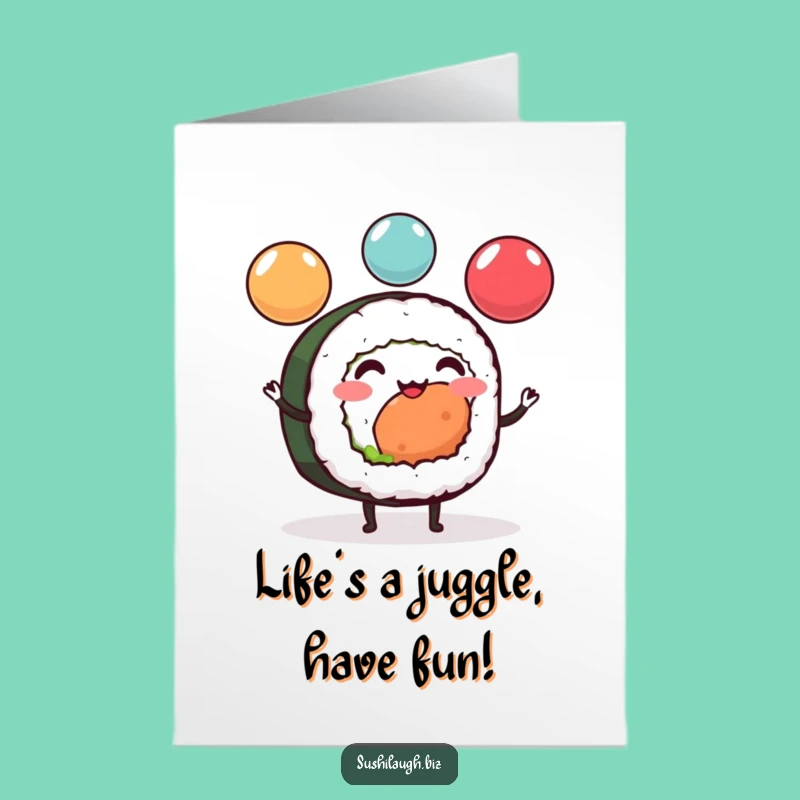 Free Printable Birthday Card: Juggling Sushi Roll Fun, A Hilarious Downloadable Gift!