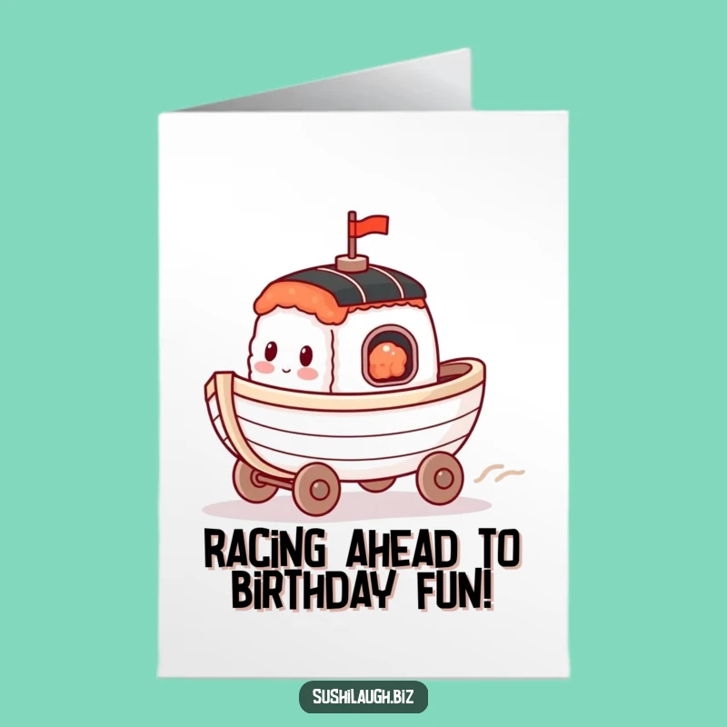Free Printable Birthday Card: Racing Sushi Boat Fun, A Hilarious Downloadable Gift!